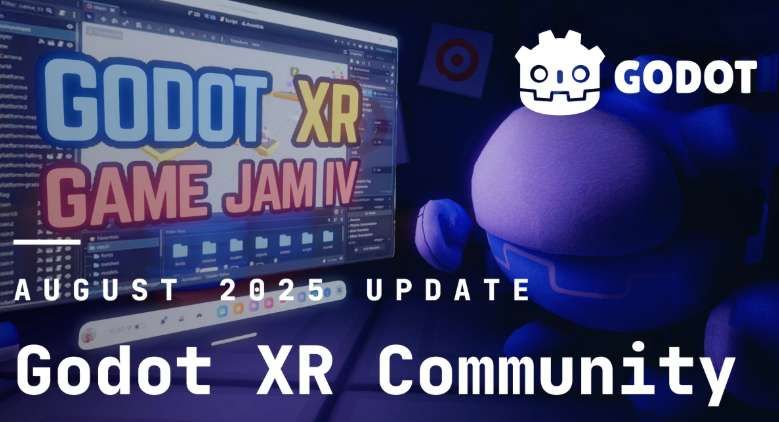 第四届Godot XR游戏开发挑战赛9月8日启动