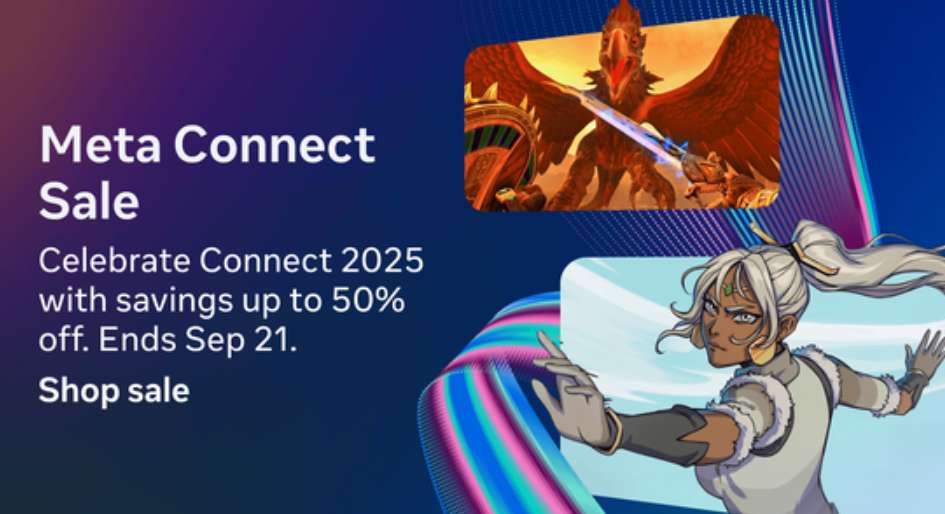 Meta推出Connect大会VR游戏促销活动，数百款游戏低至五折