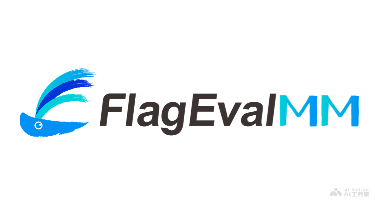 FlagevalMM  智源开源的多模态模型评测框架